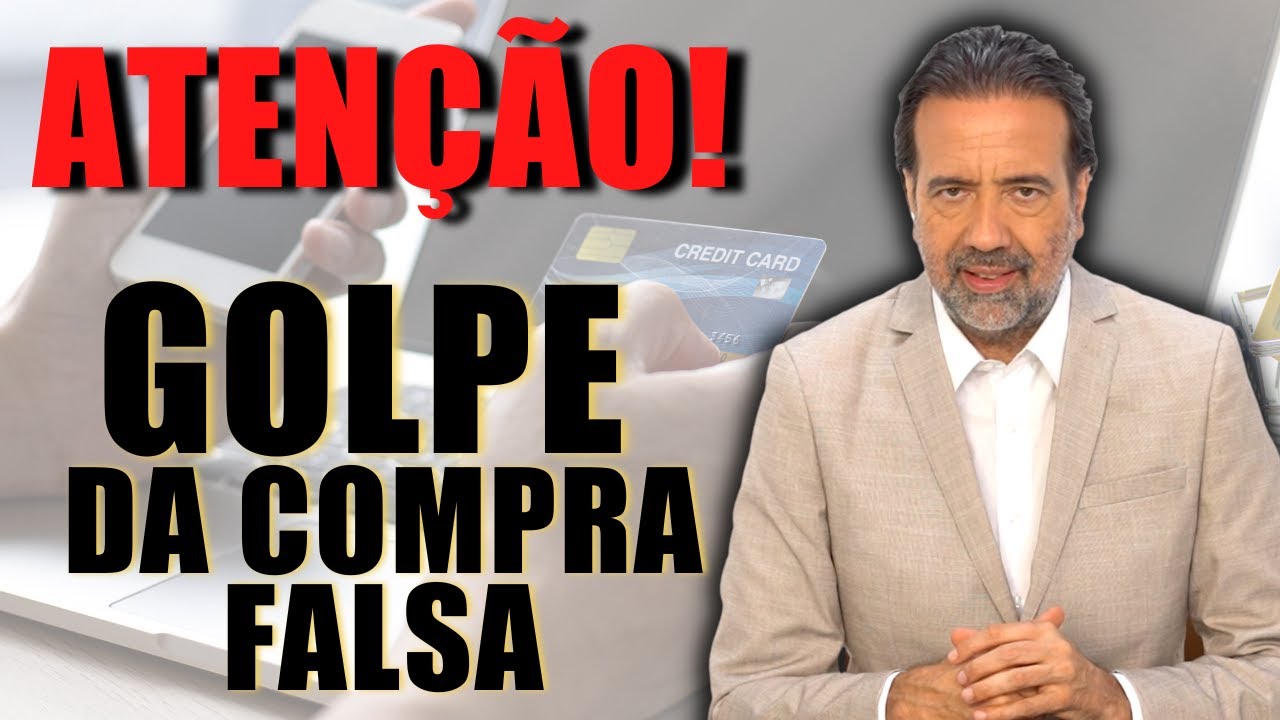 GOLPE DA COMPRA FALSA | NÃO CAIA NA ROUBADA