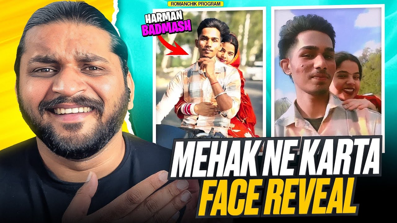 Mehak Ne Karta Face Reveal  harman Badmash😡