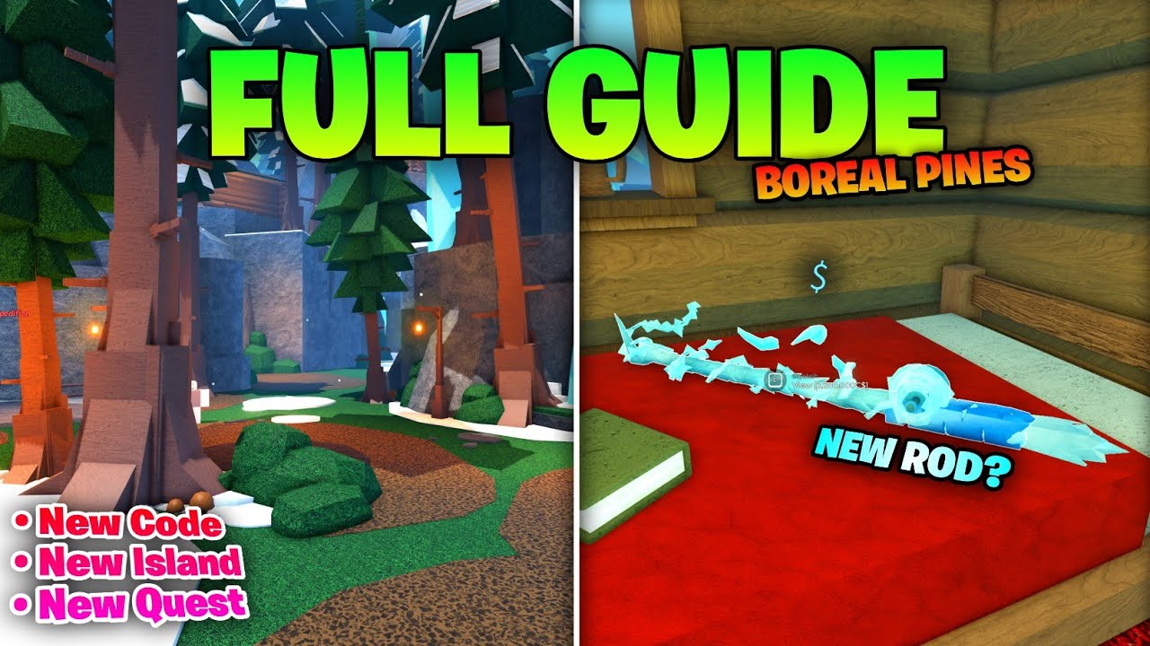 Full Guide Boreal Pines Update in FISCH!