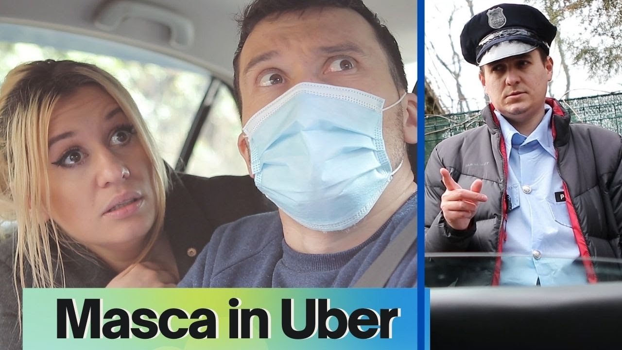 Masca in Uber