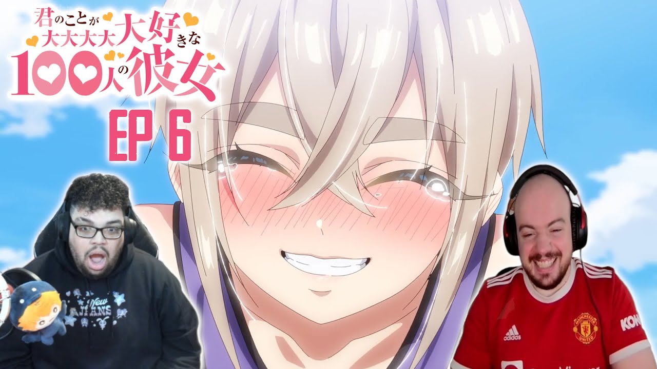 Super Saiyan Baseball!! The 100 Girlfriends Who REALLY Love You Season 2 Episode 6 Reaction