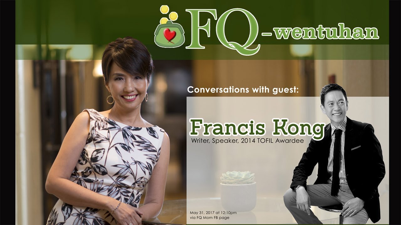 FQ-wentuhan with Francis Kong