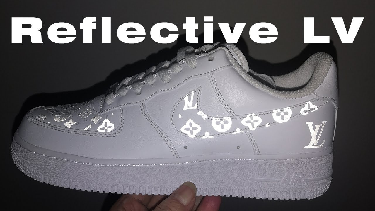 Custom Air Force 1's Reflective Louis Vuitton DIY Tutorial
