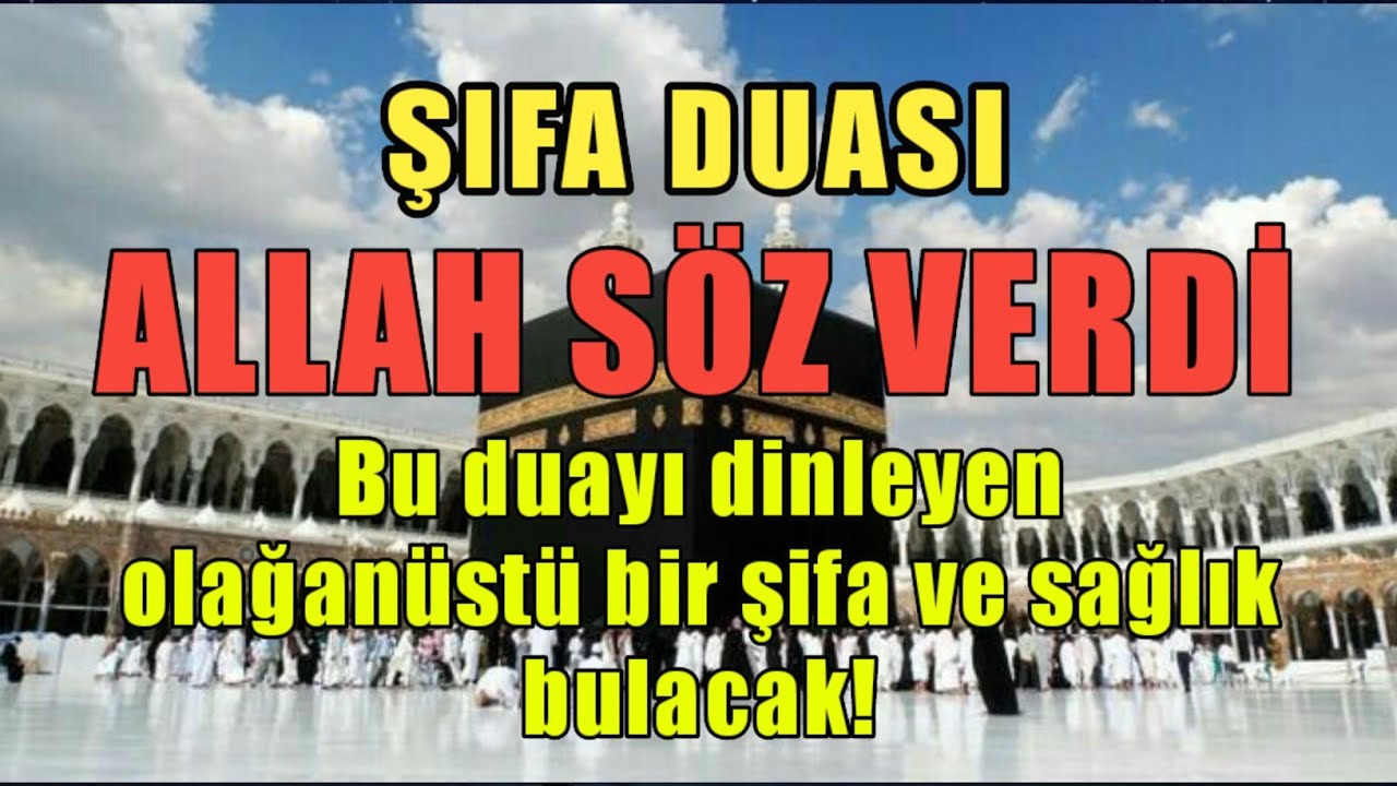 Allah’tan Şifa Dileme Duası
