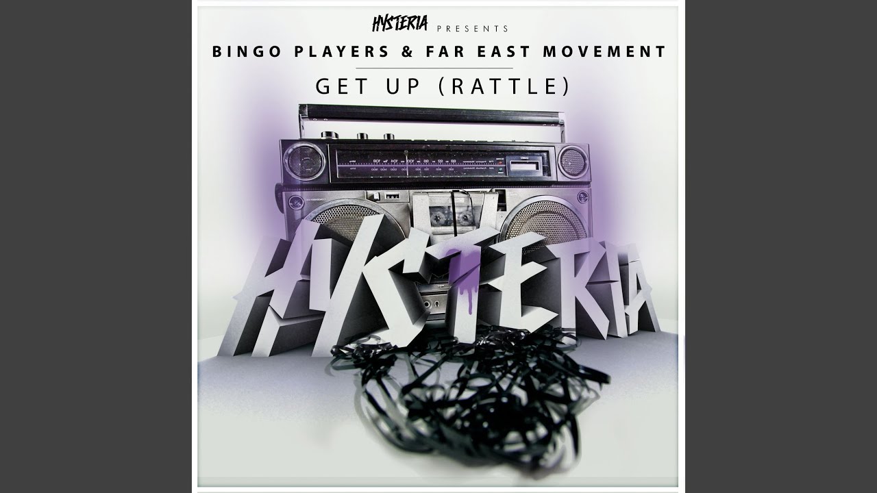 Get Up (Rattle) [feat. Far East Movement] [Vocal Extended]