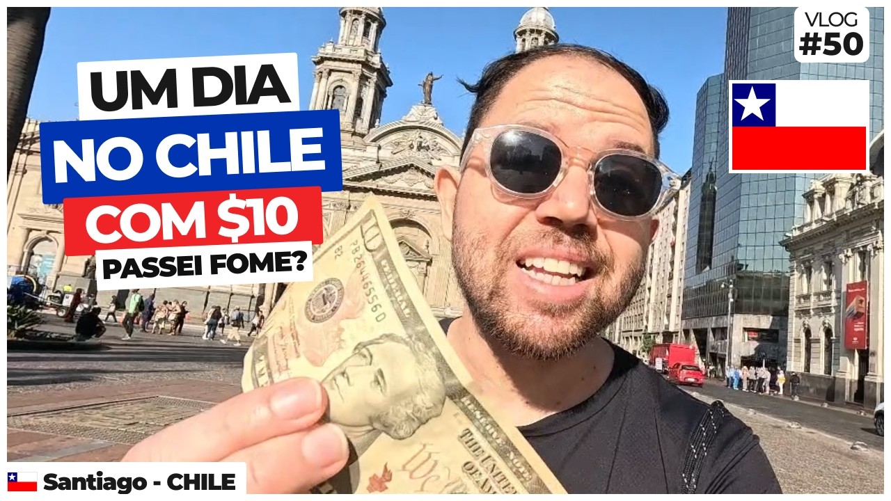 🇨🇱SOBREVIVENDO NO CHILE COM $10 | É REALMENTE CARO?