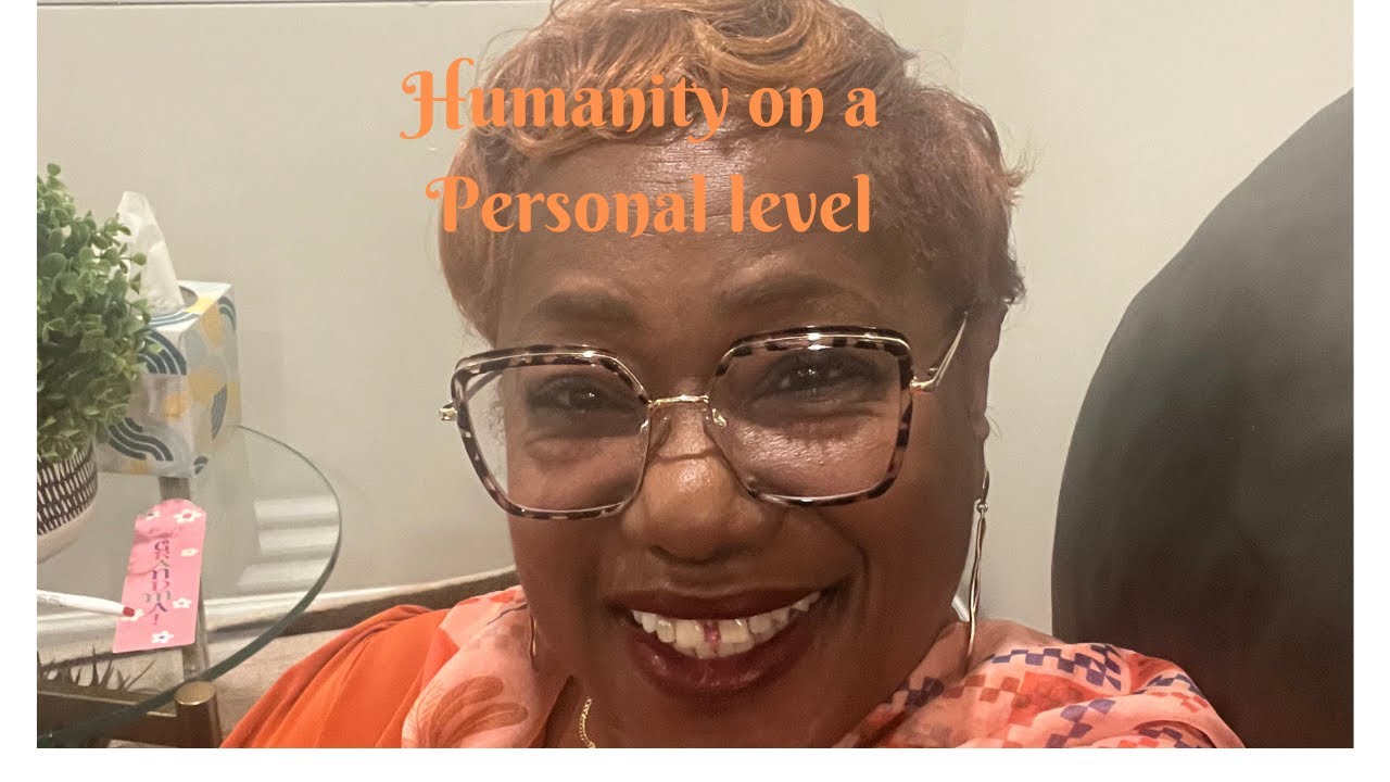 Humanity on a personal level IMG 1730
