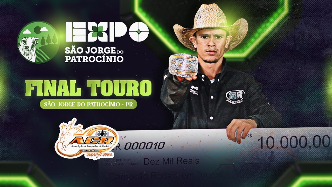 SÃO JORGE DO PATROCÍNIO-PR 2025 | DISPUTA FINAL em TOUROS