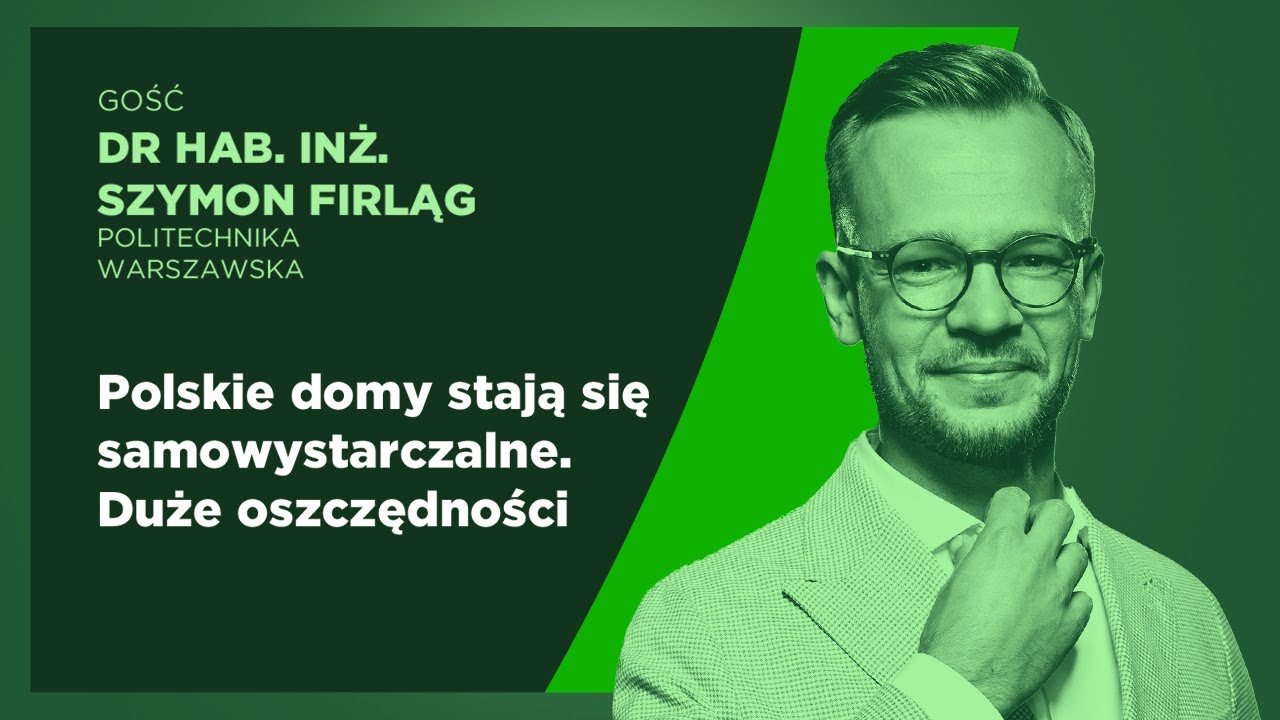 Polskie domy stają się samowystarczalne. Duże oszczędności