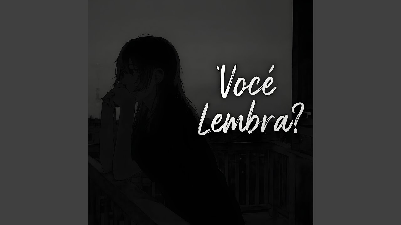 Você Lembra?