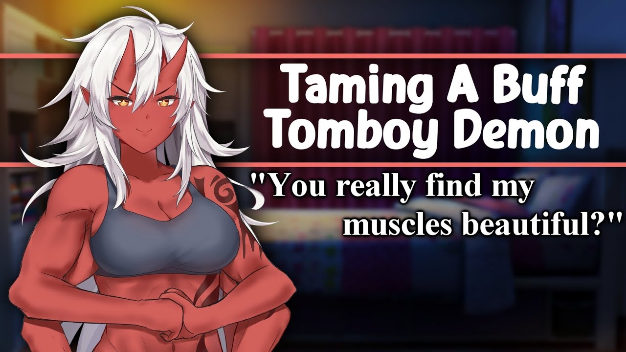 ASMR Taming A Buff Tomboy Demoness [F4M/A][Strangers To Lovers][Flustered][Wholesome][Part 1]