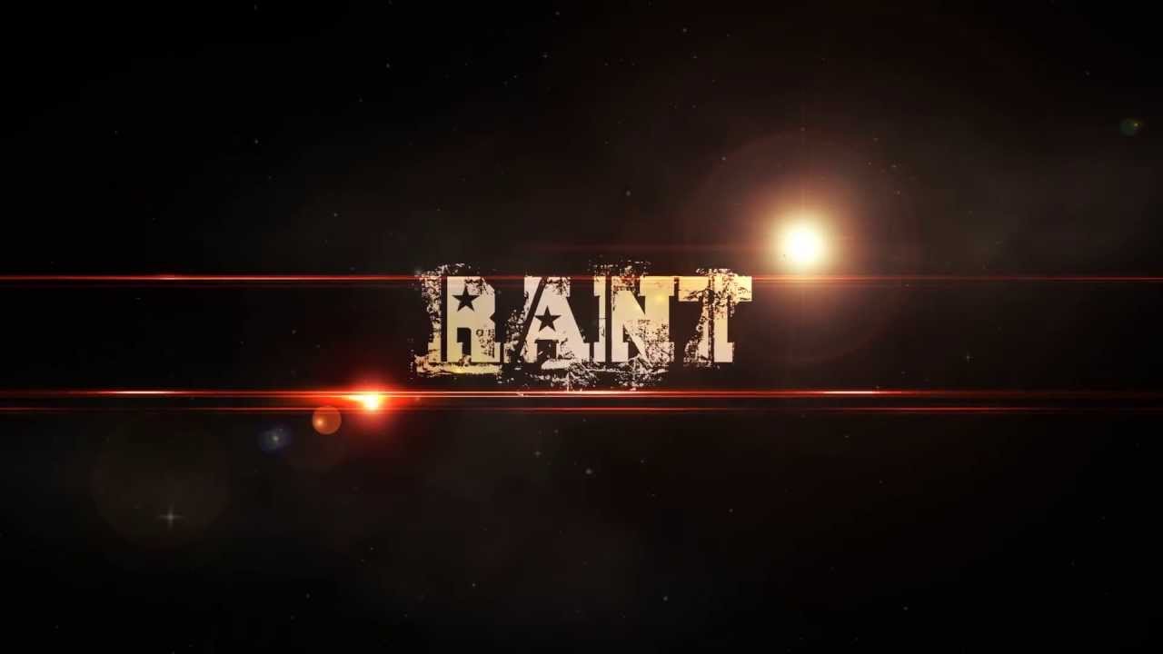 Rant - 