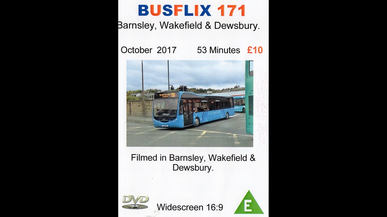 Busflix 171 Barnsley Wakefield & Dewsbury October 2017