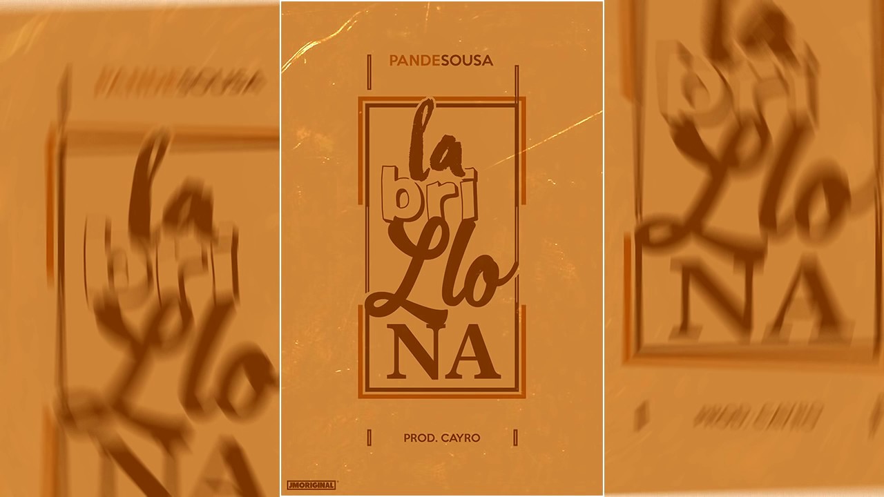 Pandesousa - La Brillona [Official Audio]