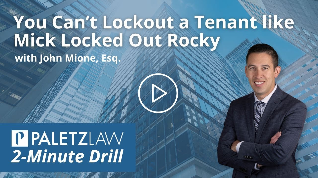 2-Minute Drill - You Can't Lockout a Tenant Like Mick Locked Out Rocky