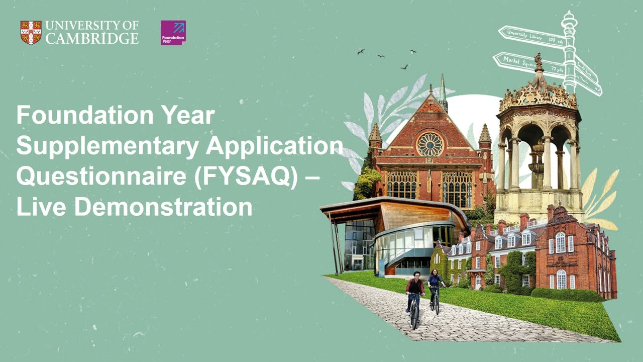 Foundation Year Supplementary Application Questionnaire (FYSAQ) - Live Demonstration
