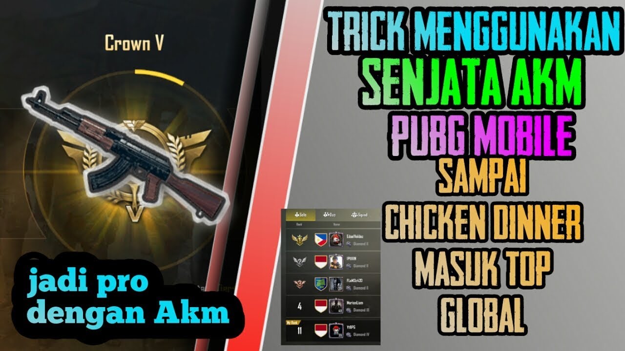 Trick menggunakan AKM sampai jadi top global - chicken dinner | Modal HP kentang | PUBG Mobile