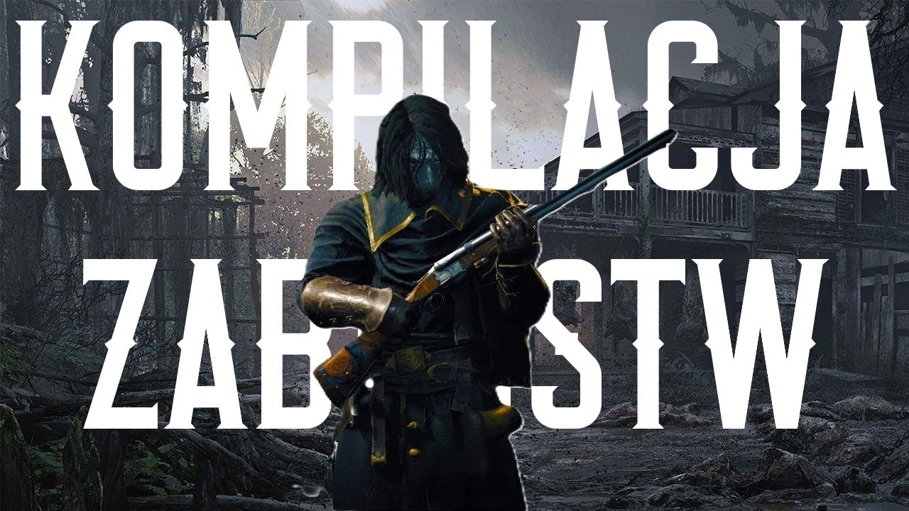 Hunt Showdown 1896 - Kompilacja zabójstw