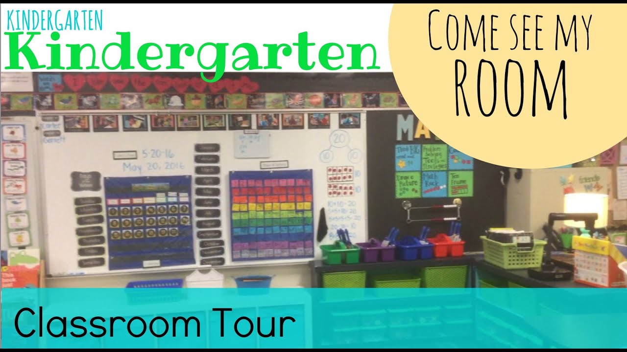 Kindergarten Classroom Tour