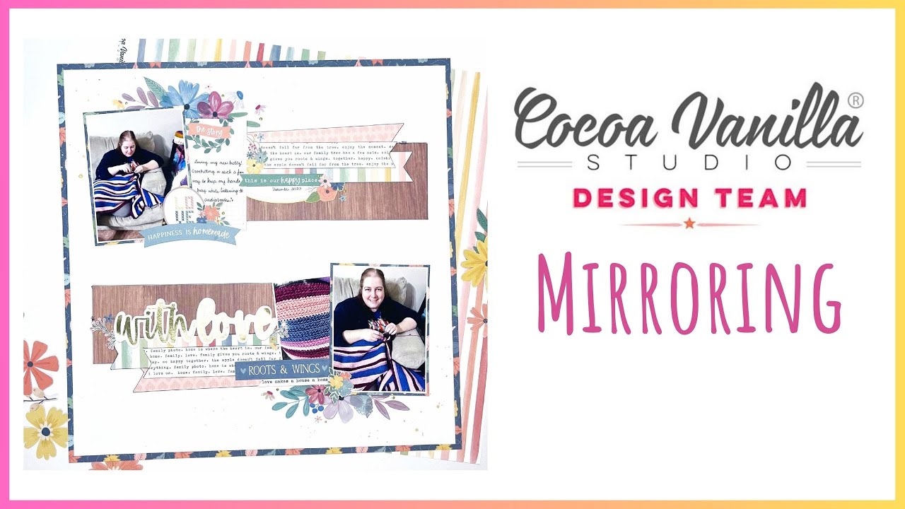 Use Mirroring to Create Balance | 12x12 Scrapbook Layout | CVS DT
