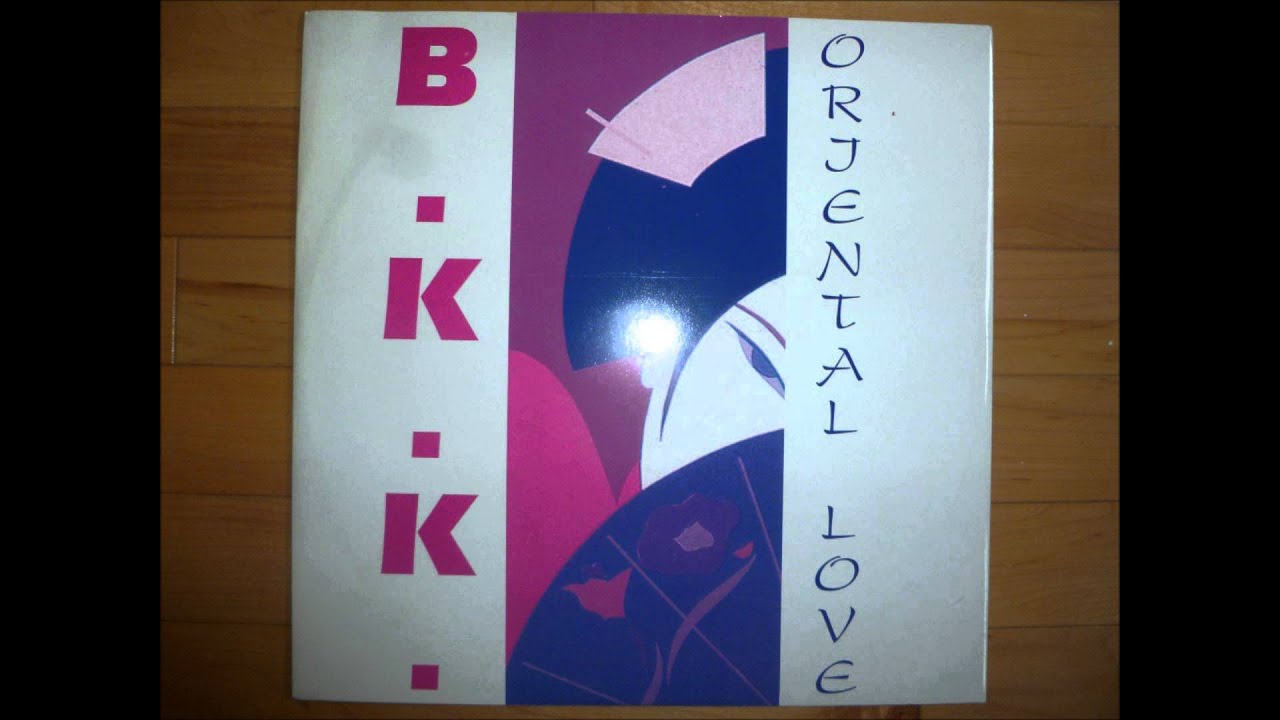 B.K.K. - Oriental Love