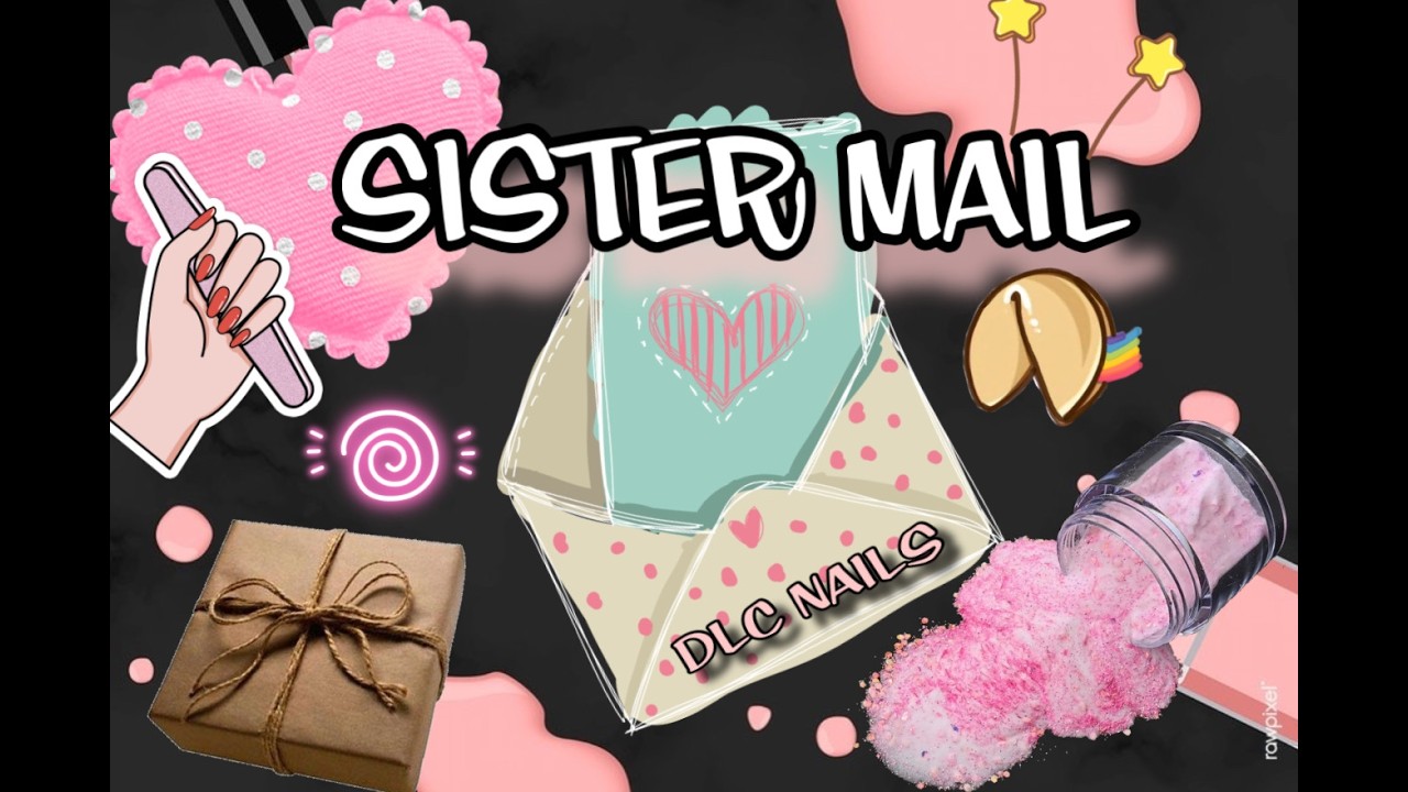 😃Sister Nail Mail from @RaquelLovesNails ♥️