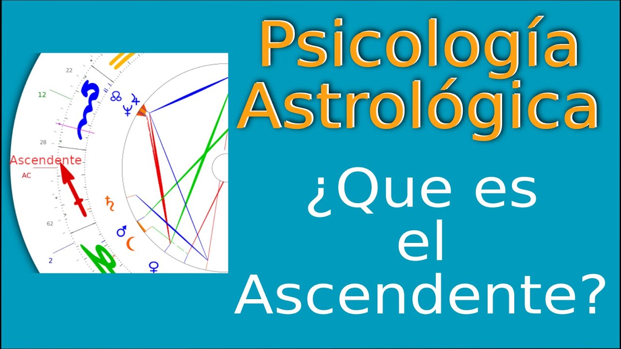 Qué es el Ascendente en Astrología ~ Psicología Astrológica método Huber