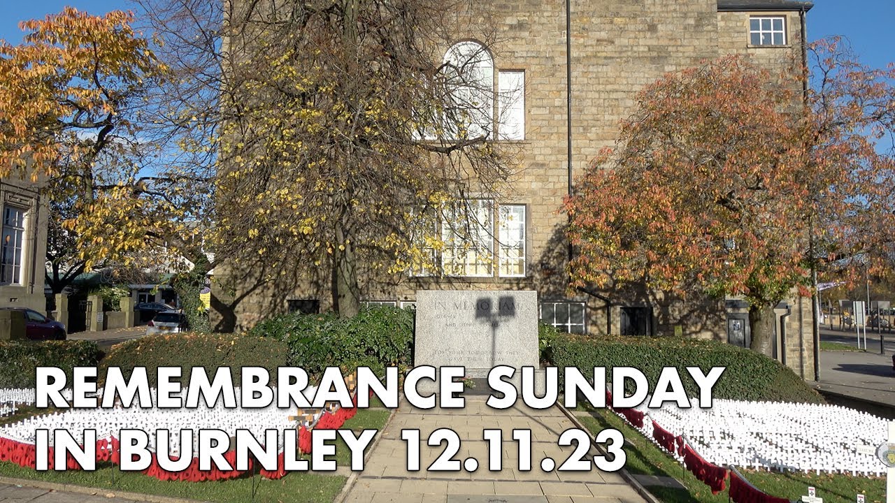 Remembrance Sunday in Burnley 12 November 2023