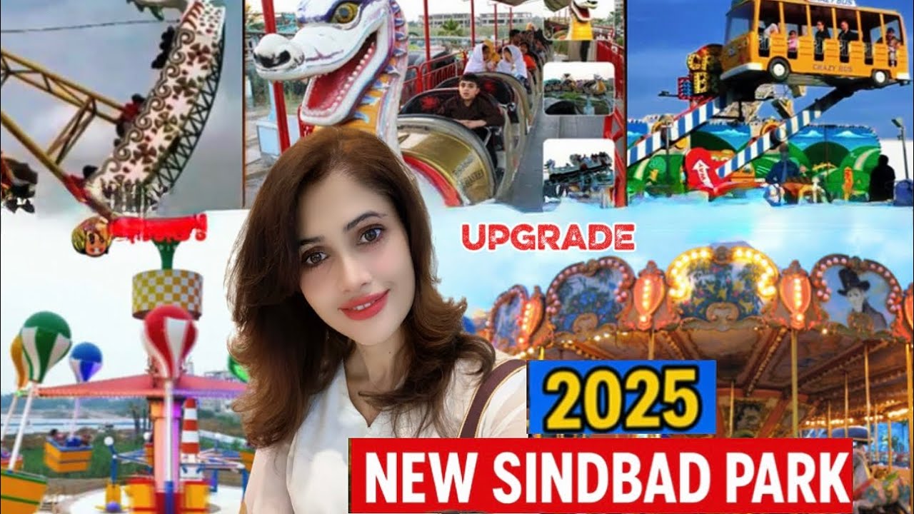 Sindbad Park Karachi 2025 / New Rides & FunUpdates / Full Tour & Adventure #vlog #sindbadkarachi#fun