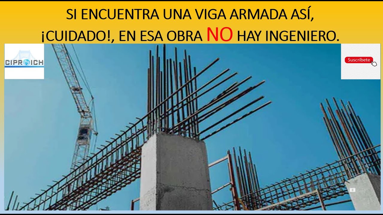 Si ven una viga armada así, ¡allí no hay ingeniero!, incluido caso sísmico, Ingeniería civil aplicad