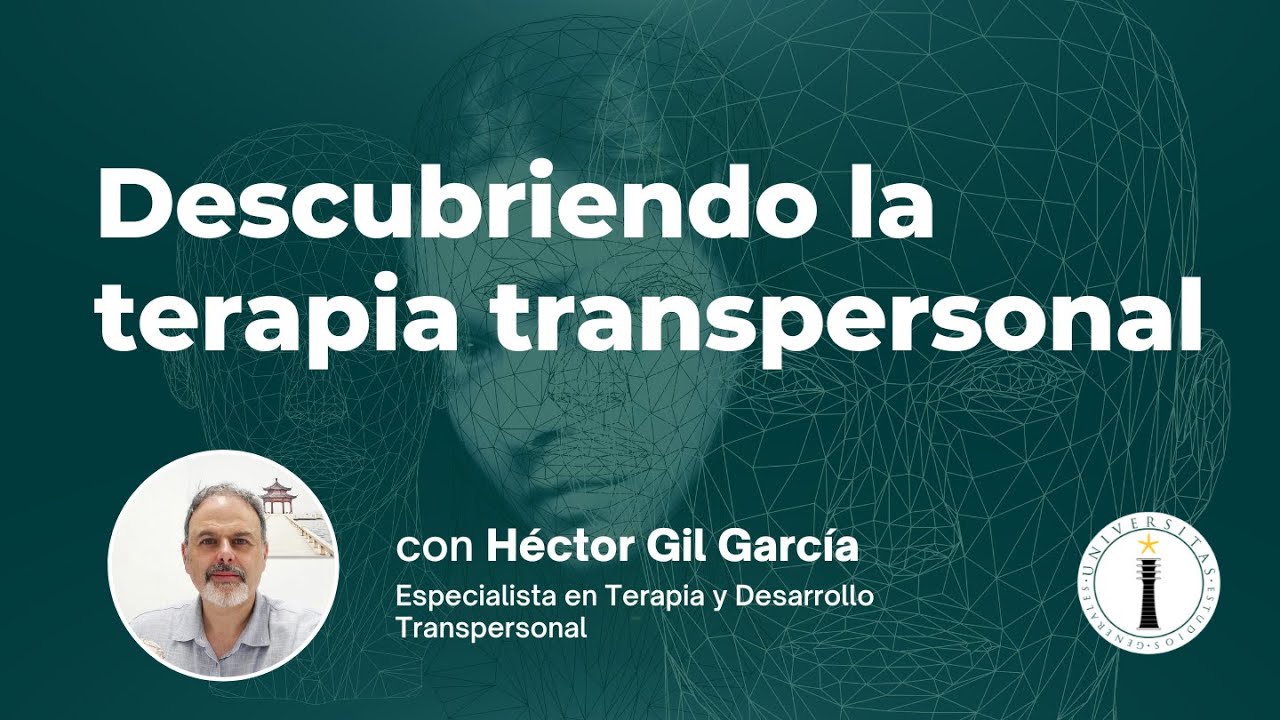 Descubriendo la Terapia Transpersonal