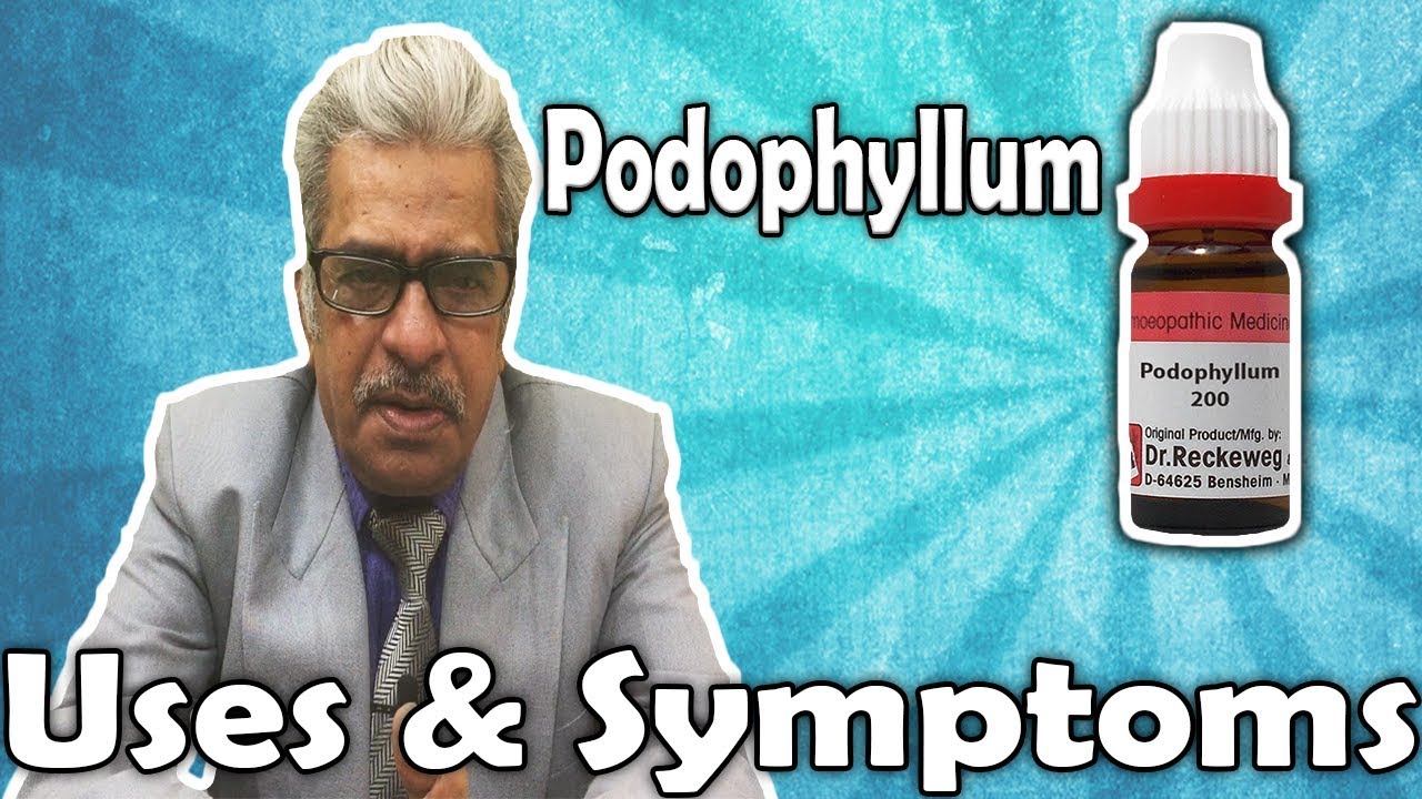 Podophyllum - Uses and Symptoms in Homeopathy by Dr. P.S. Tiwari