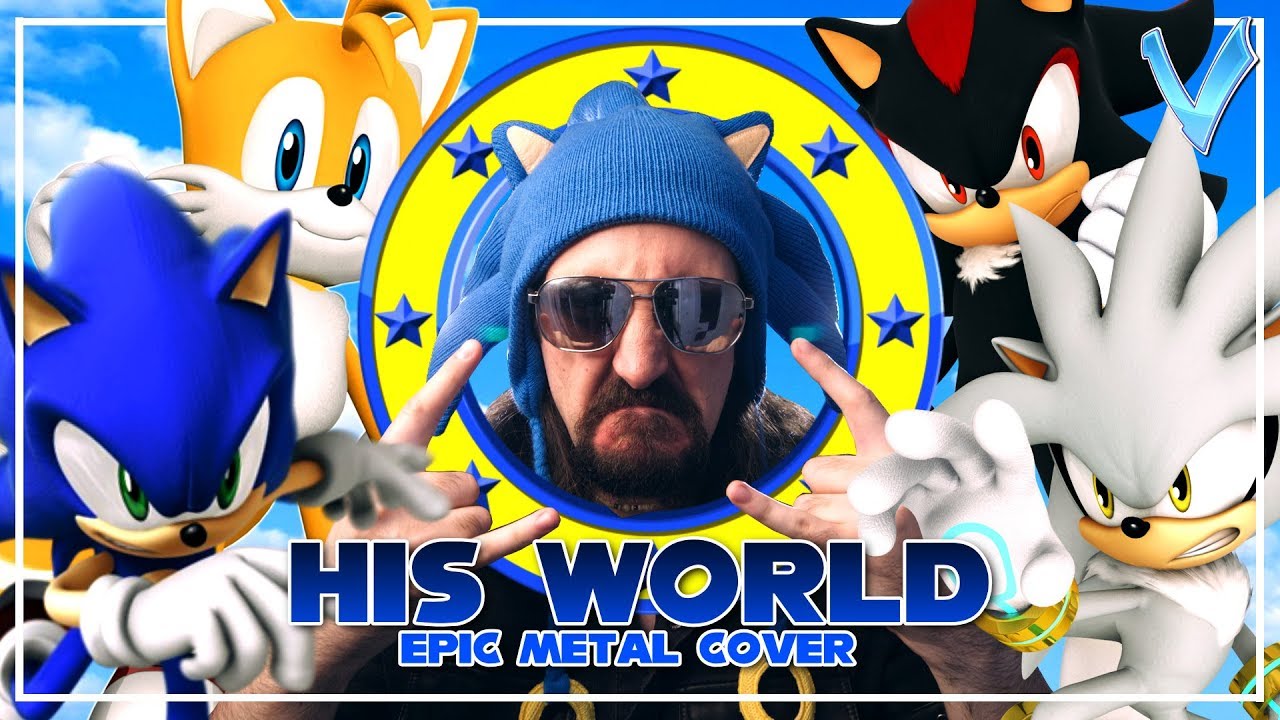 Sonic the Hedgehog - His World [EPIC METAL COVER] (Little V)