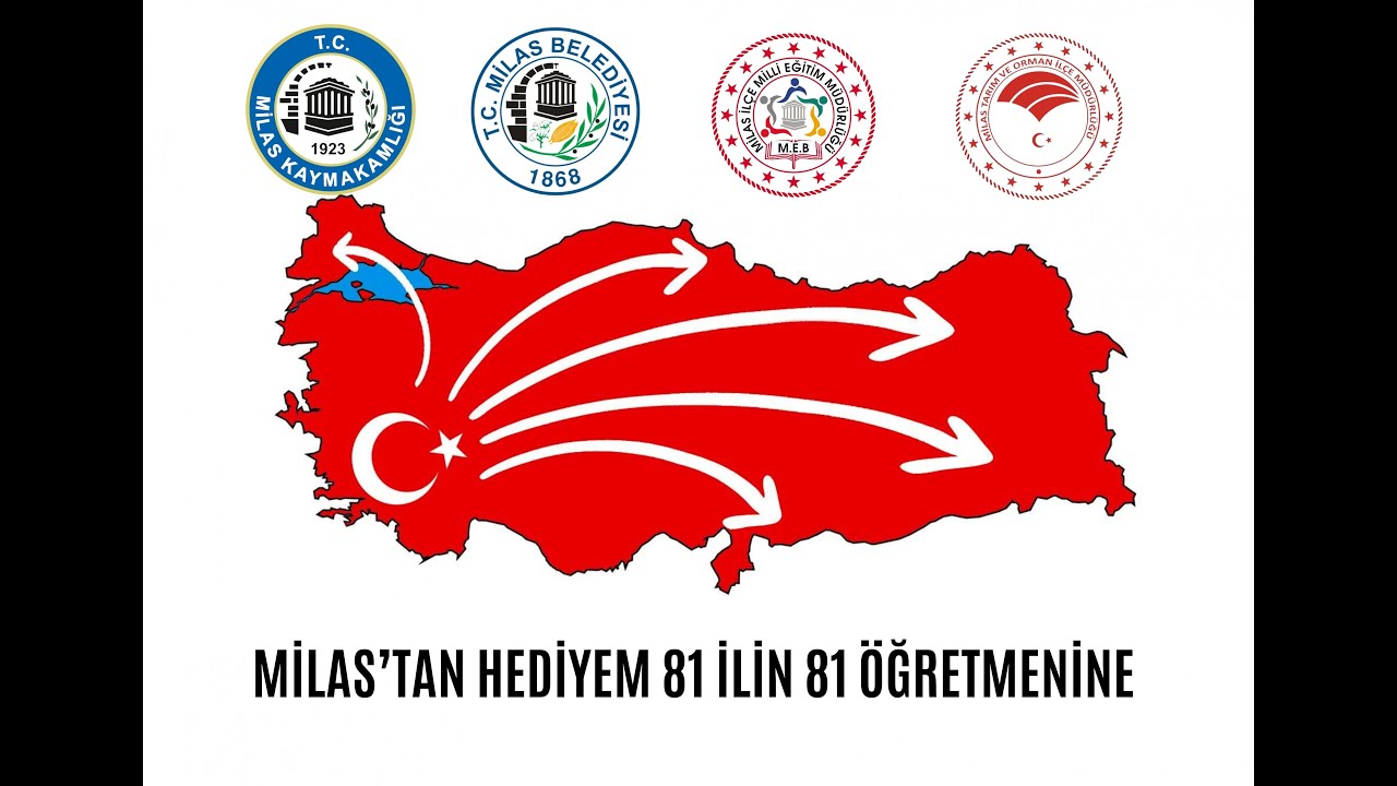 HEDİYEM 81 İLİN 81 İLİN ÖĞRETMENİNE MİLAS
