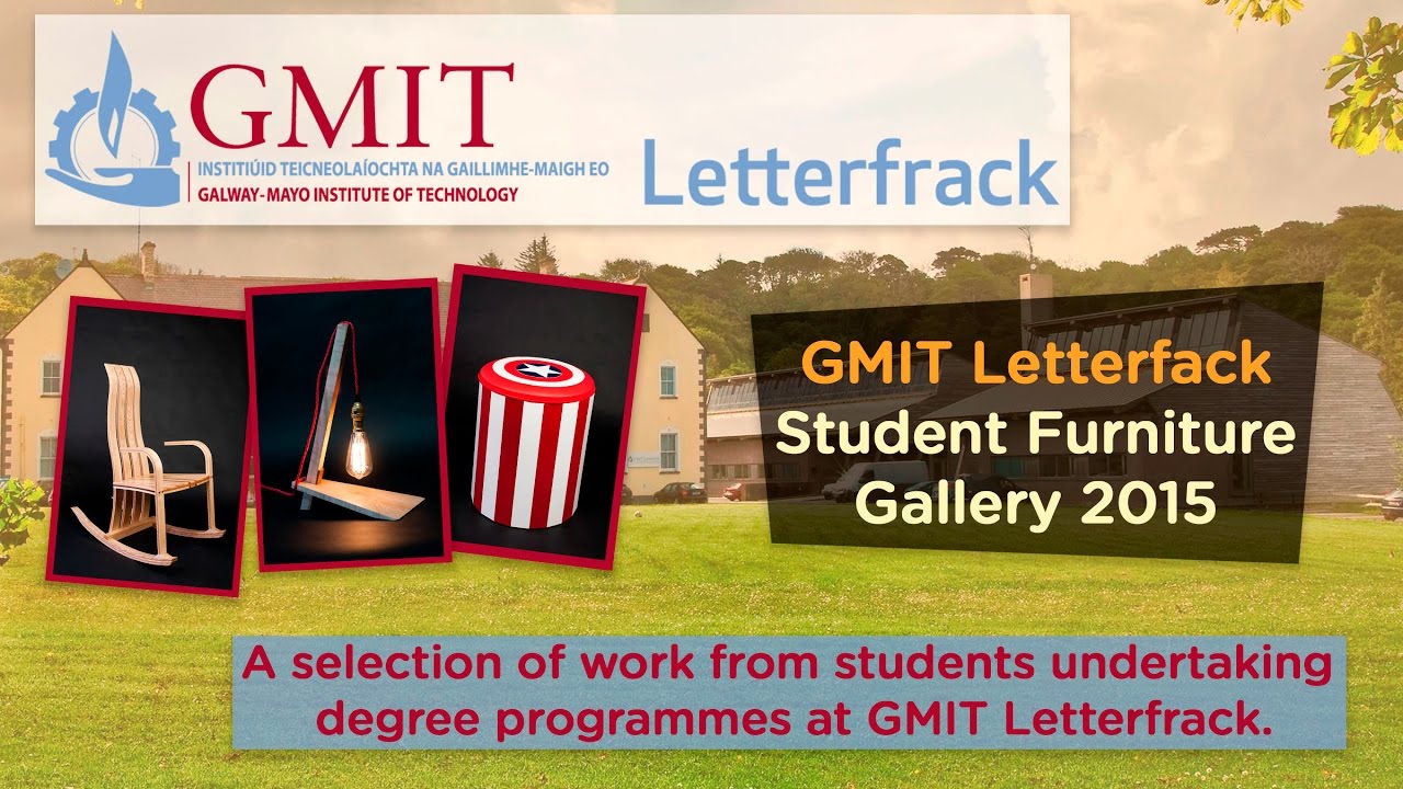 GMIT Letterfrack Student Furniture Gallery 2015