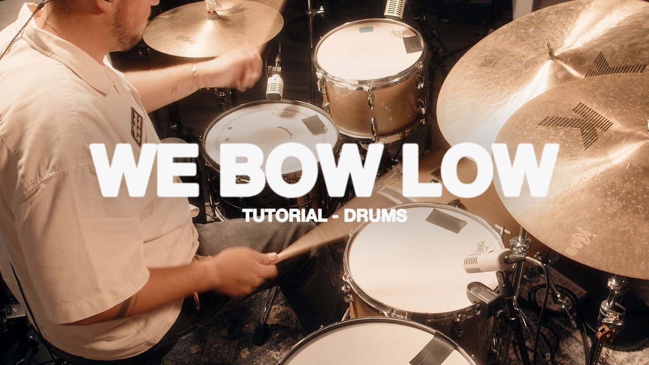 We Bow Low (Official Drum Tutorial Video) - MVMNT Music