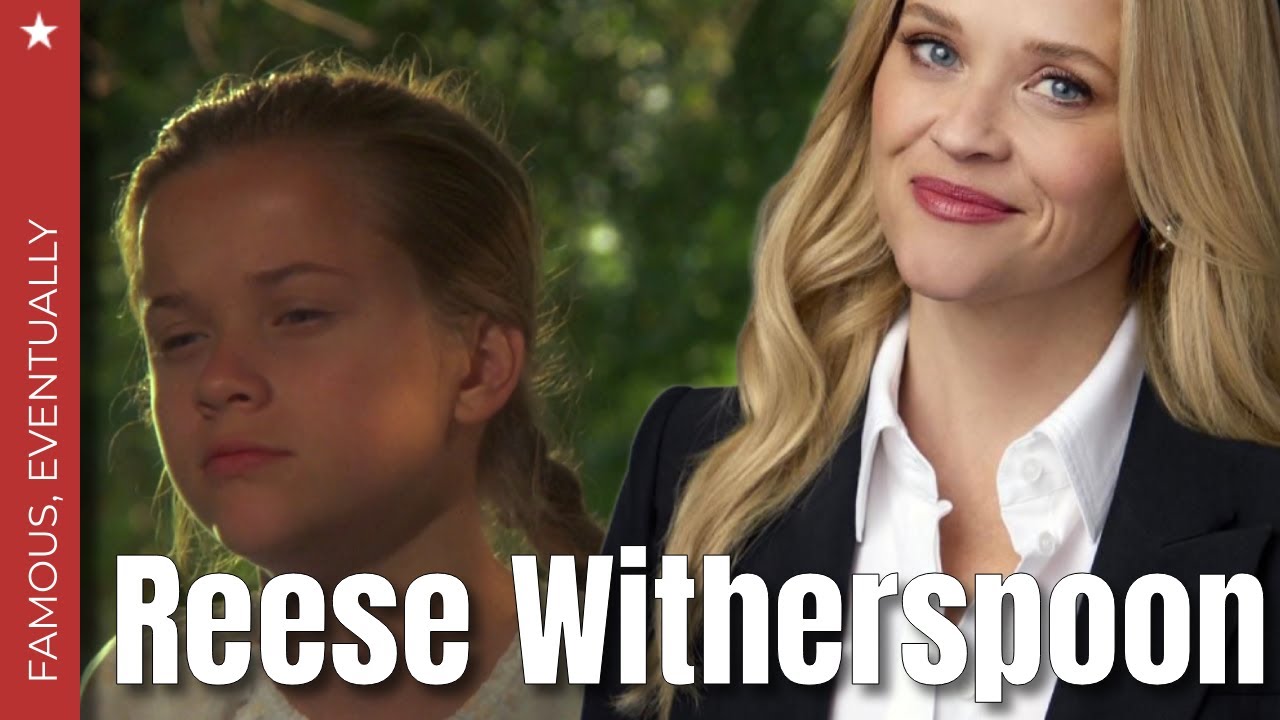 Reese Witherspoon’s Early Career Was Nothing Like You Remember | Famous, Eventually