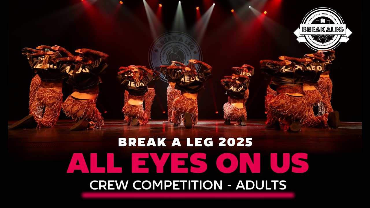 All Eyes On Us by Dansschool Fuse | BREAK A LEG 2025 | Adults | Meervaart | Crew Competition