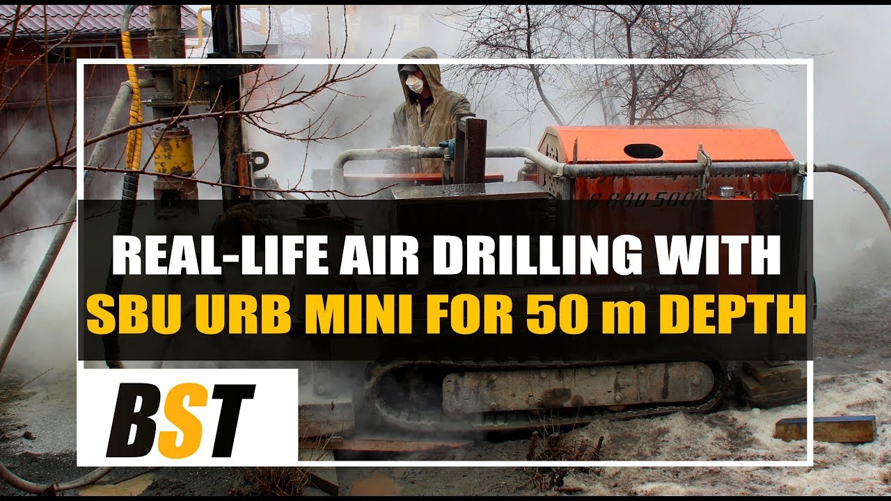 Real-life air drilling with SBU URB MINI for 50 m depth