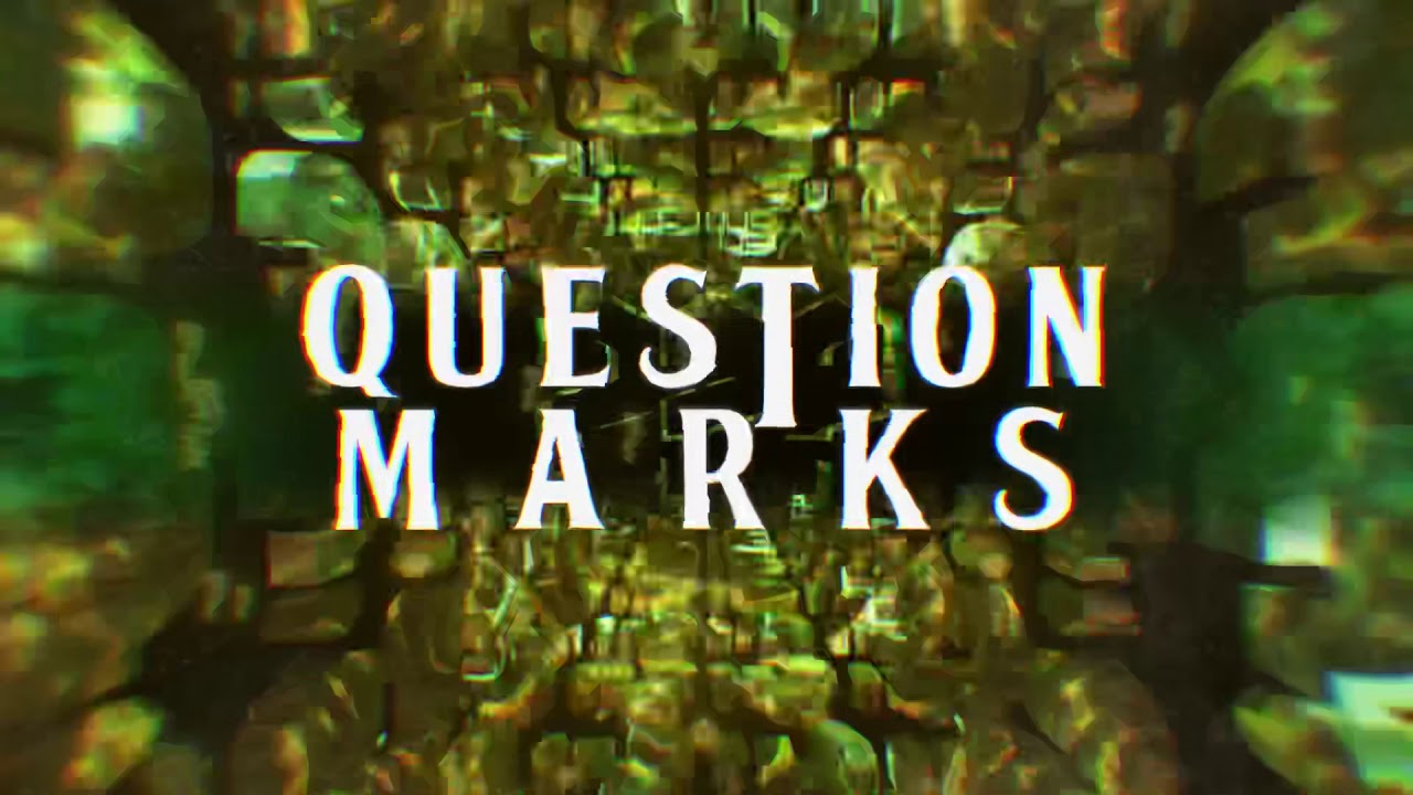 Juulz - Question Marks ft. Sweaker
