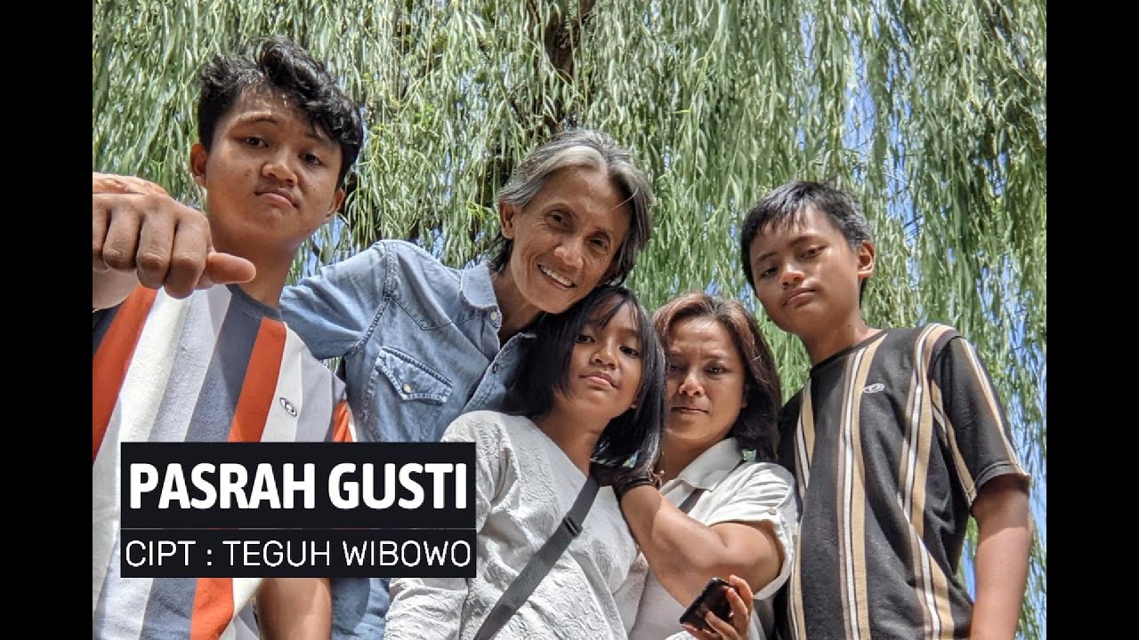 PASRAH GUSTI