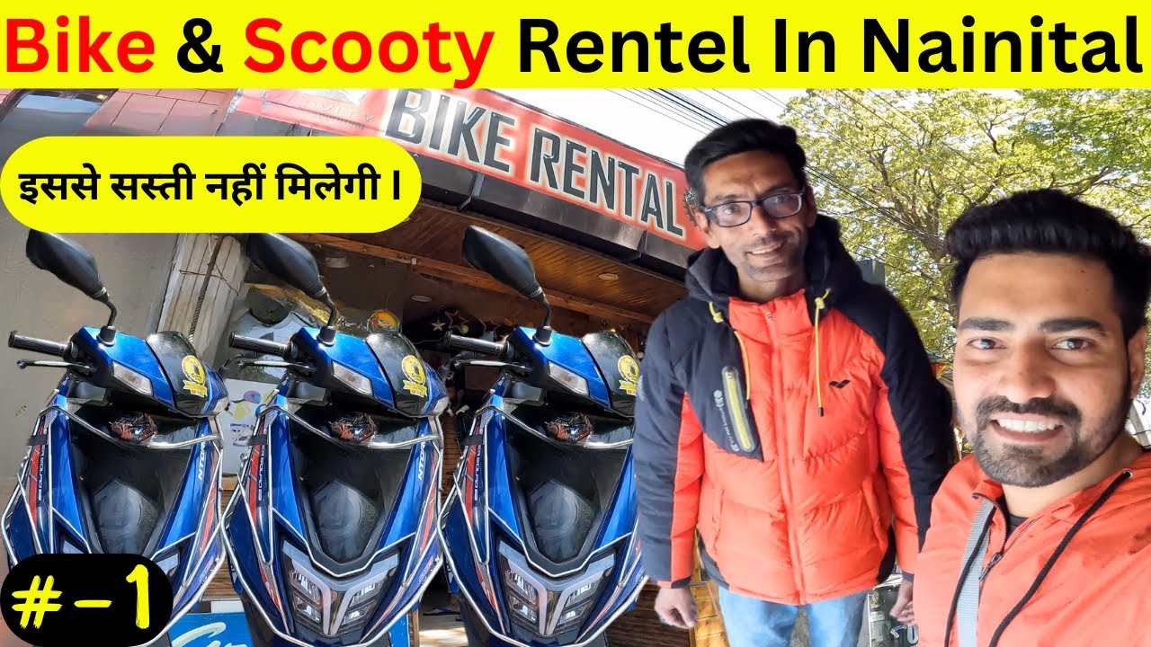 Cheapest Bike & Scooty Rental In Nainital | Full Details  4K