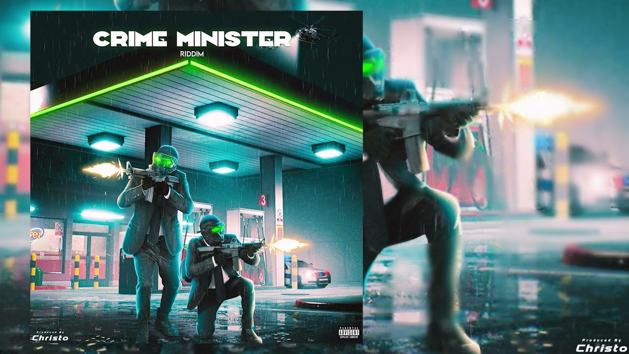 CRIME MINISTER RIDDIM INSTRUMENTAL (Dancehall 2023)