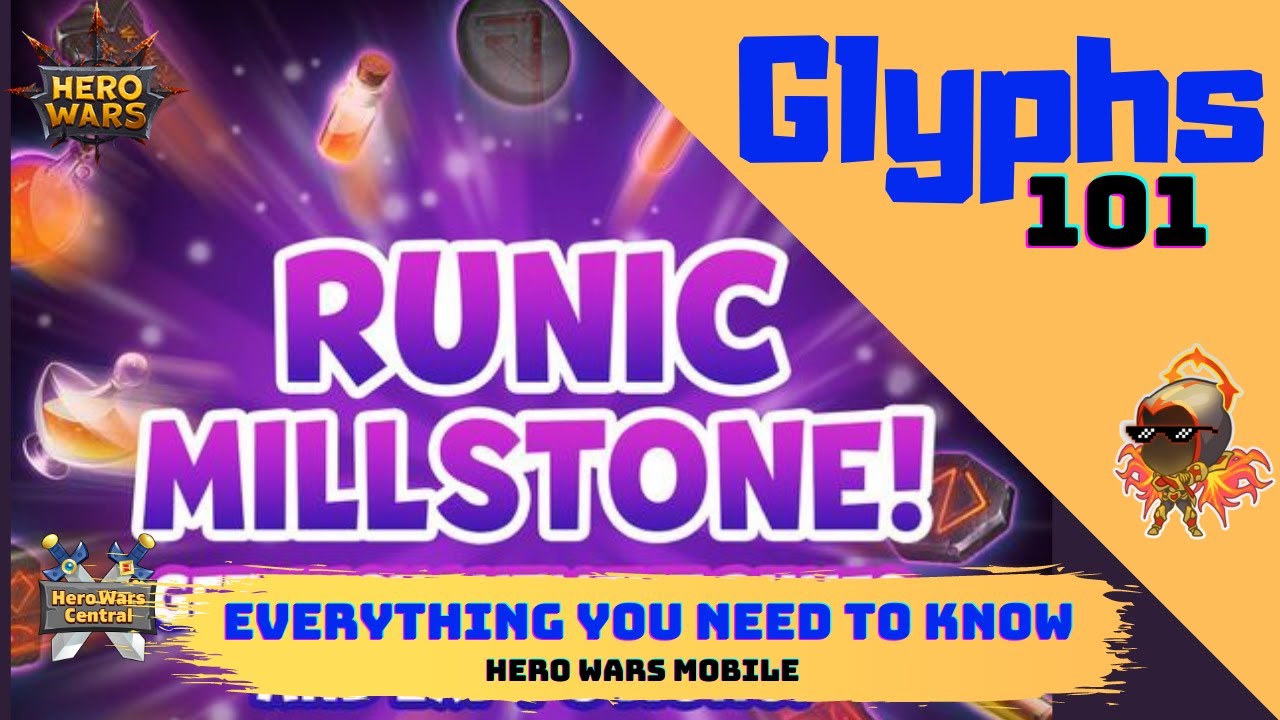 Everything You Ever Need to Know About Glyphs | Hero Wars Mobile