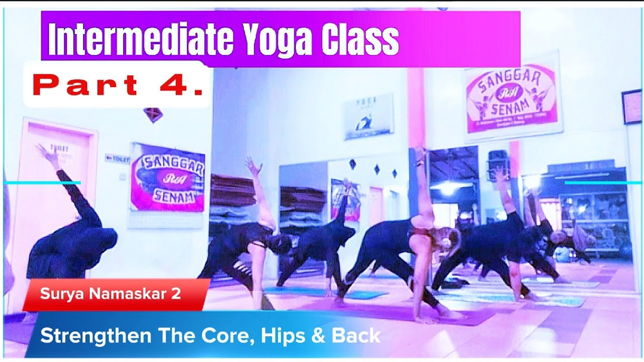 Kelas Yoga Class | Bagian 4/6 : Surya Namaskar ke-2 & Variasi Side Pose