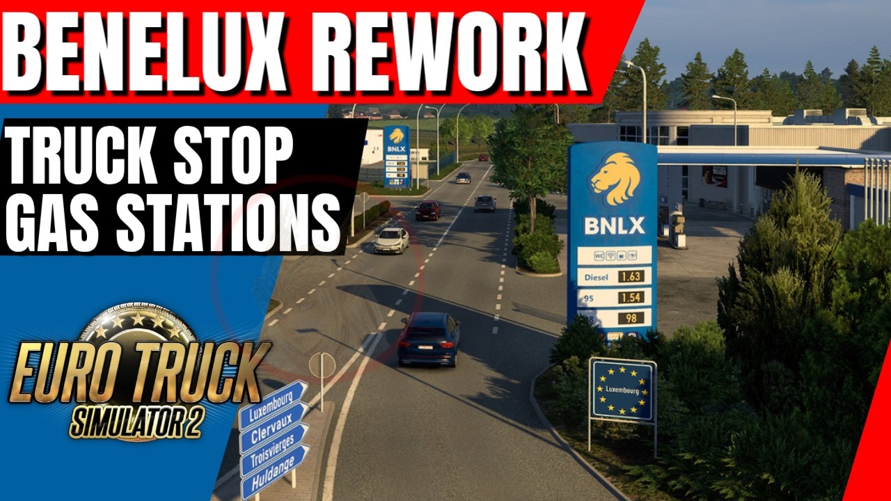 BENELUX REWORK ETS2 - Gasolineras y Paradas de Camiones - Noticia de Euro Truck Simulator 2