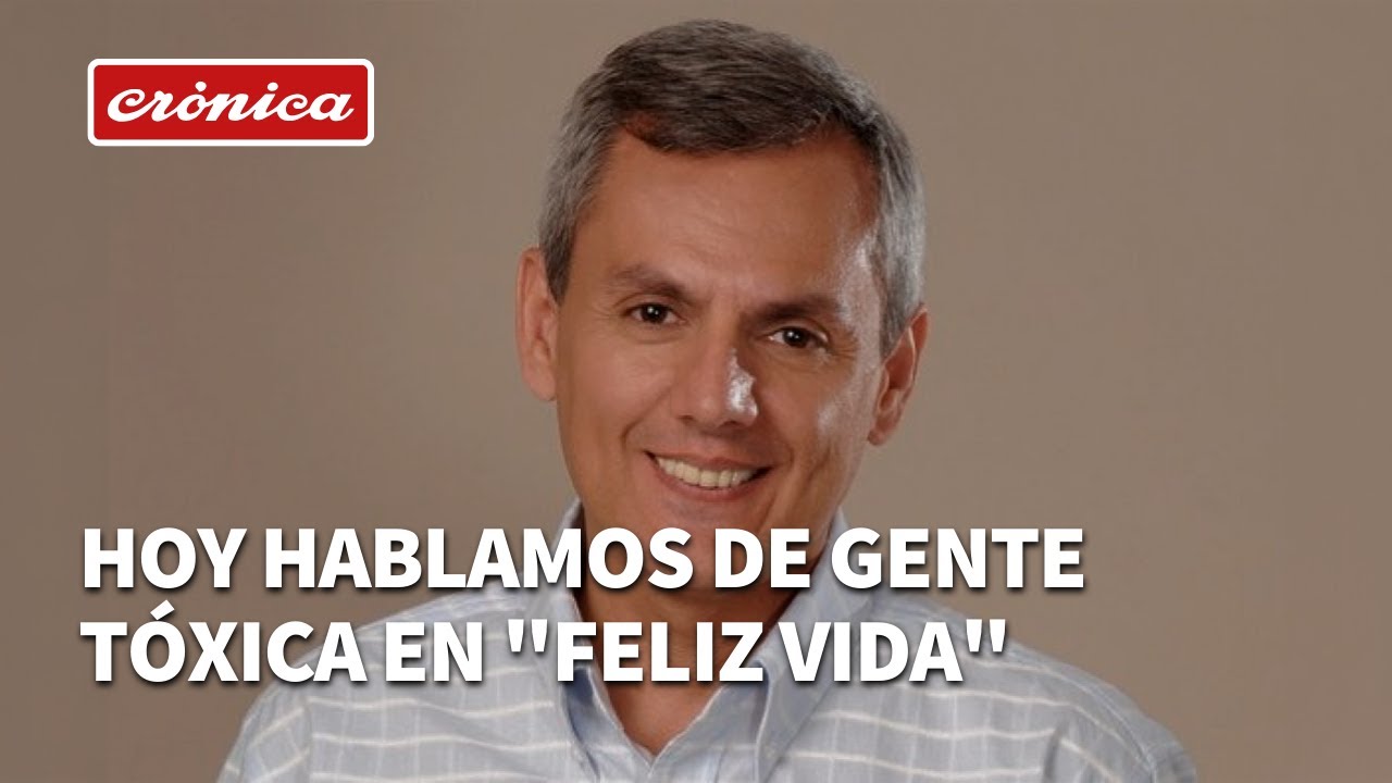 Hoy hablamos de gente tóxica en 