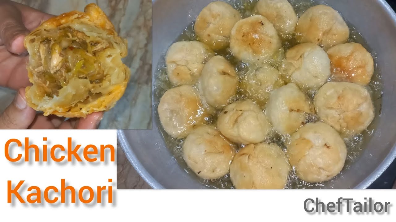 Chicken kachori recipe by ChefTailor || How to make chicken kachori || Easy Chicken Kachori at Home