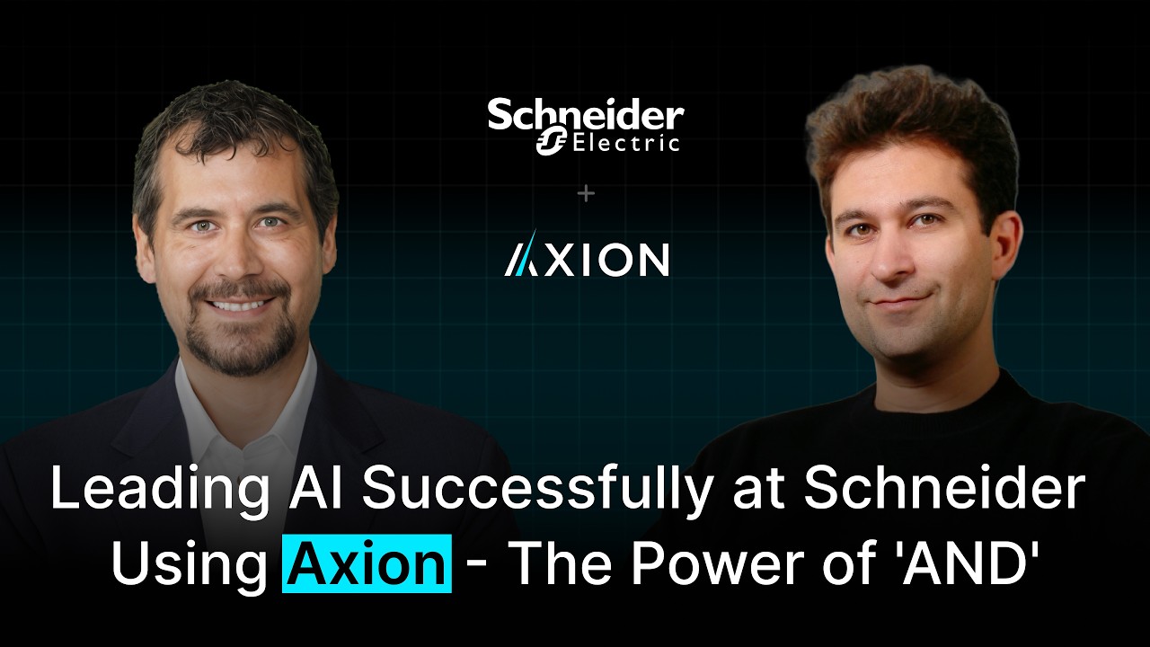 Schneider Electric Axion AI the Power Of AND