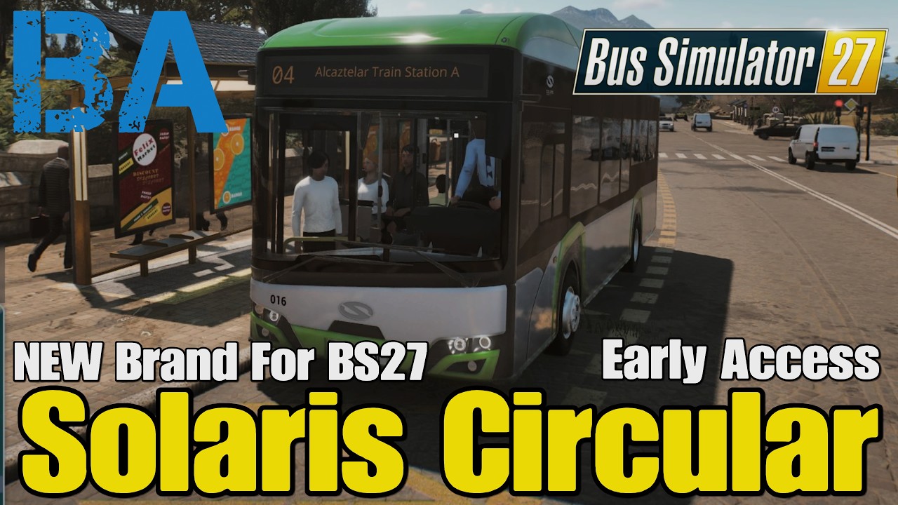 SOLARIS CIRCULAR &mdash; BUS SIMULATOR 27 &mdash; РАННИЙ ДОСТУП